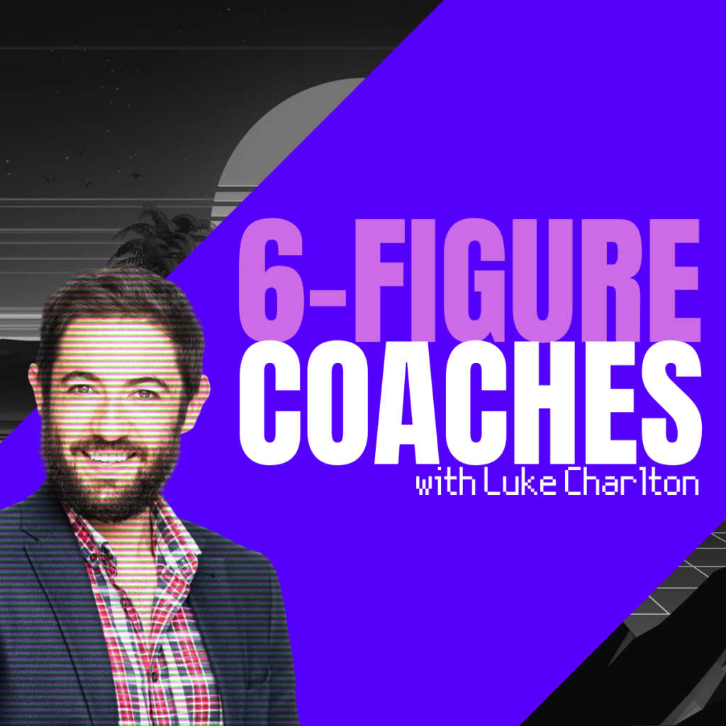 6-Figure Coaches Podcast Cover Art